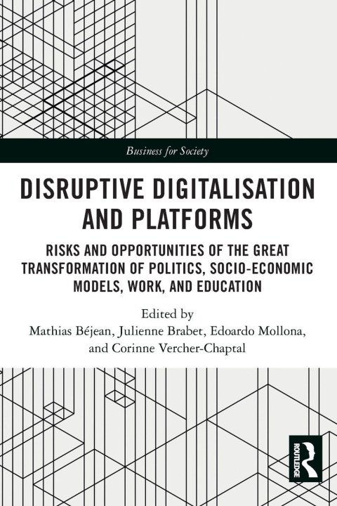 Kniha Disruptive Digitalisation and Platforms Mathias Béjean