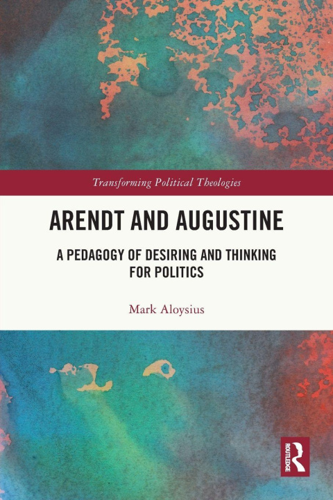 Kniha Arendt and Augustine Mark Aloysius