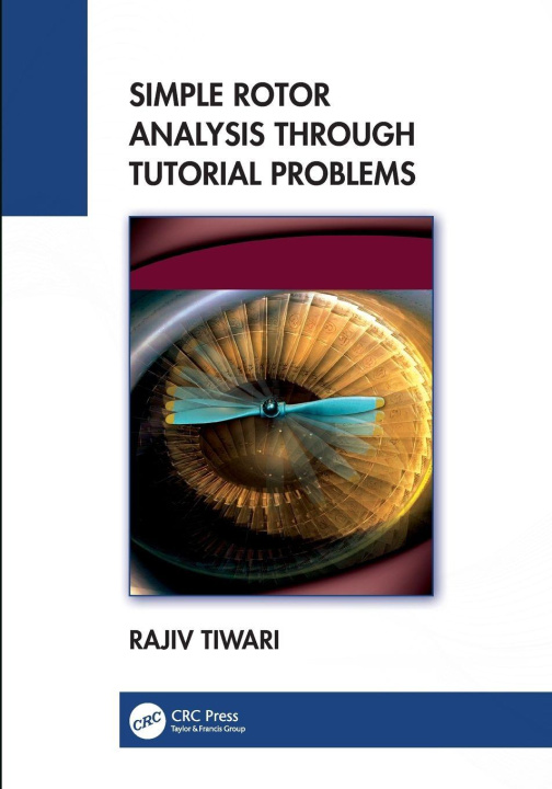 Kniha Simple Rotor Analysis through Tutorial Problems Tiwari