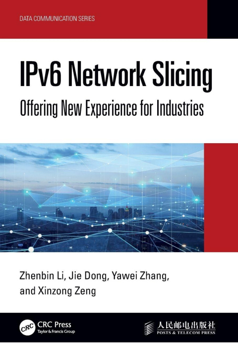 Kniha IPv6 Network Slicing Zhenbin Li