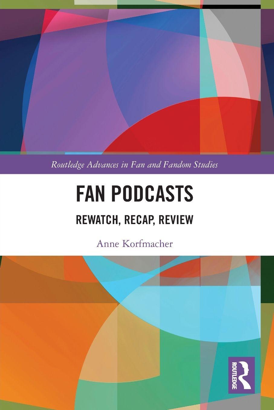 Книга Fan Podcasts Anne Korfmacher