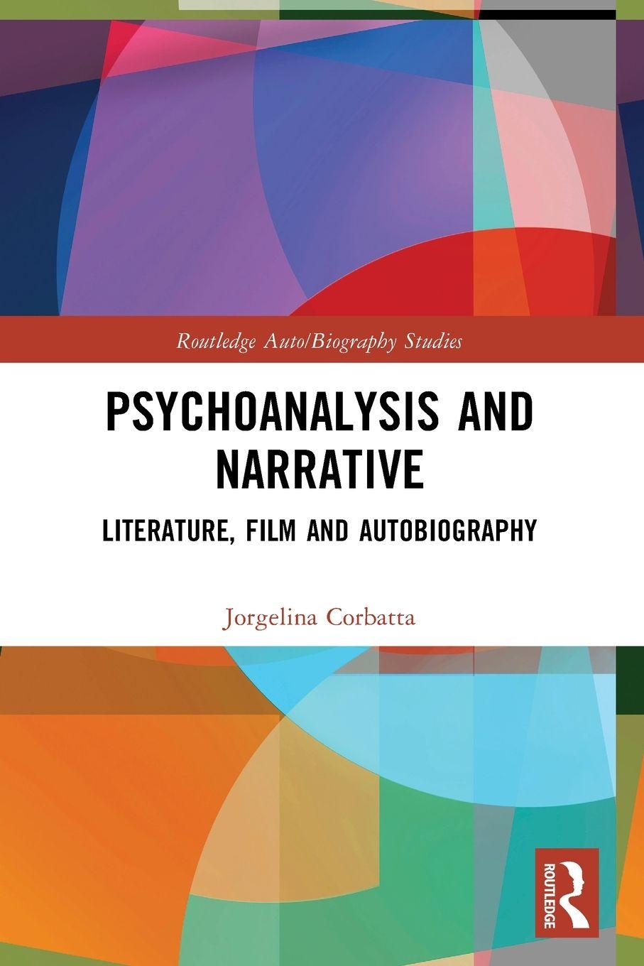 Knjiga Psychoanalysis and Narrative Jorgelina Corbatta
