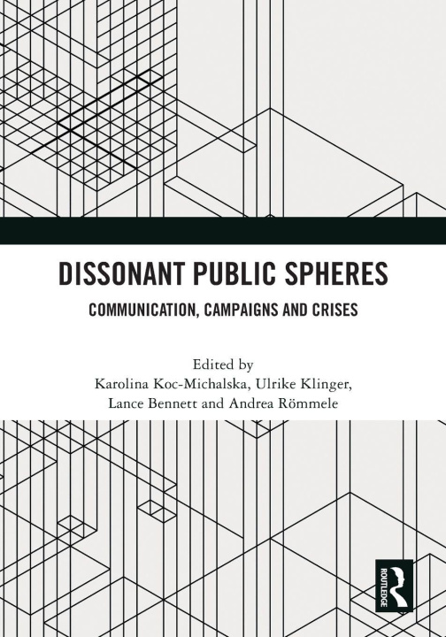 Kniha Dissonant Public Spheres Karolina Koc-Michalska