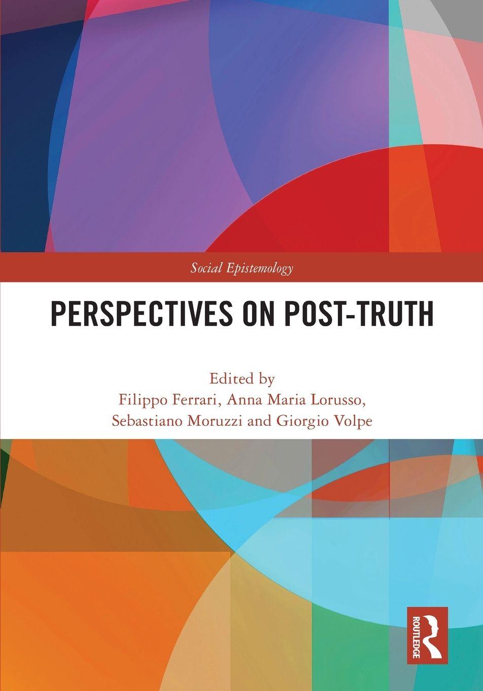 Kniha Perspectives on Post-Truth Filippo Ferrari