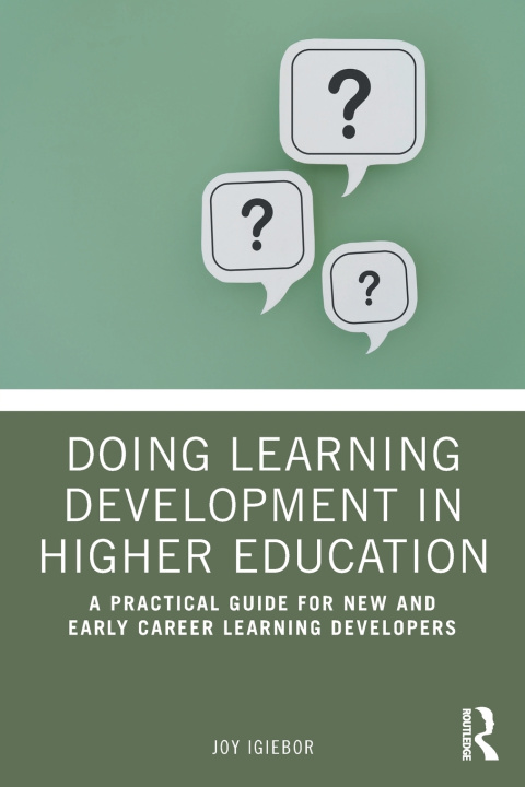 Kniha Doing Learning Development in Higher Education Joy Igiebor