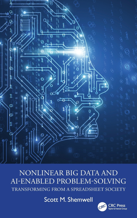 Kniha Nonlinear Big Data and AI-Enabled Problem-Solving Scott M. Shemwell