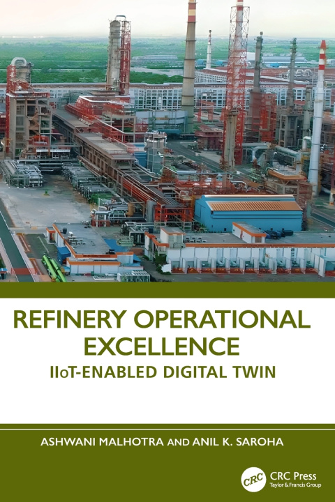 Knjiga Refinery Operational Excellence Ashwani Malhotra