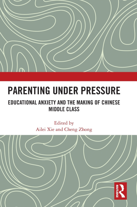 Kniha Parenting under Pressure Cheng Zhong