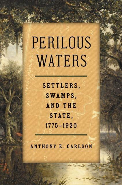 Kniha Perilous Waters Anthony E. Carlson