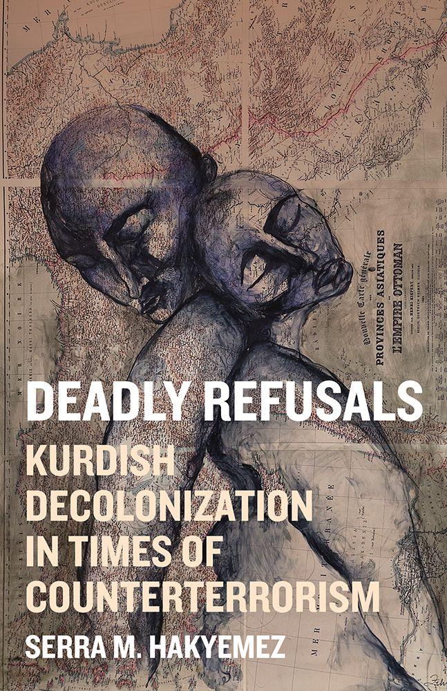 Kniha Deadly Refusals Serra M. Hakyemez