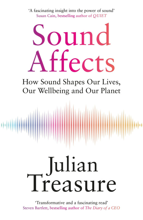 Carte Sound Affects Julian Treasure