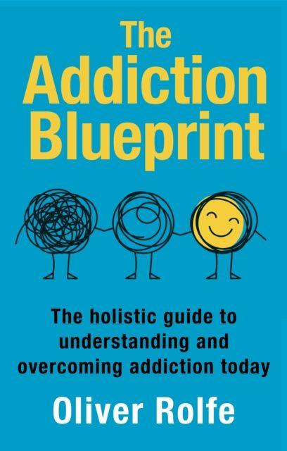 Buch Addiction Blueprint Oliver Rolfe
