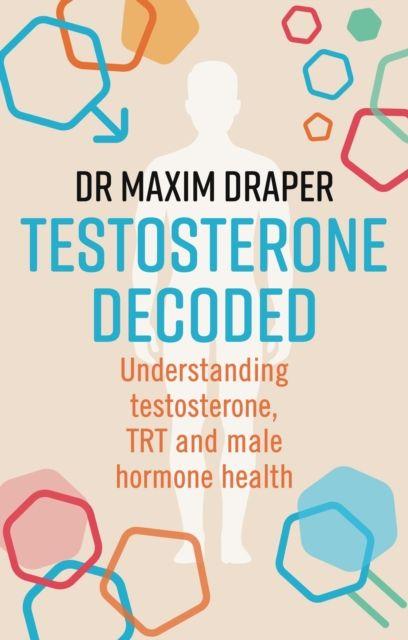 Kniha Testosterone Decoded 