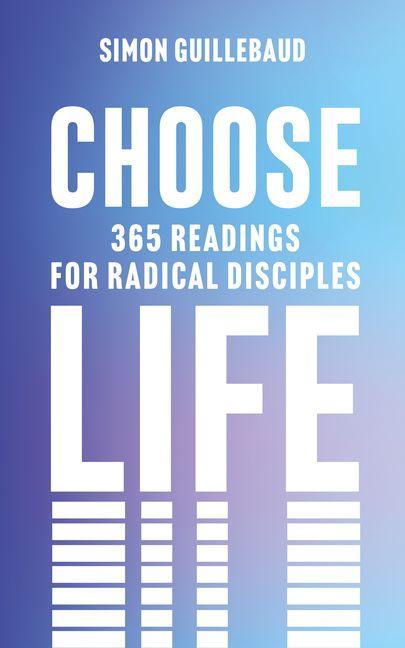 Книга Choose Life Simon Guillebaud