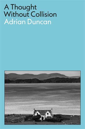 Kniha Thought Without Collision Adrian Duncan