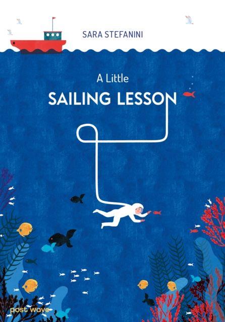 Kniha Little Sailing Lesson Sara Stefanini