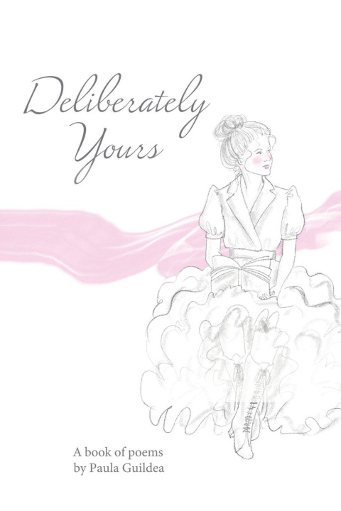 Kniha Deliberately Yours Paula Guildea
