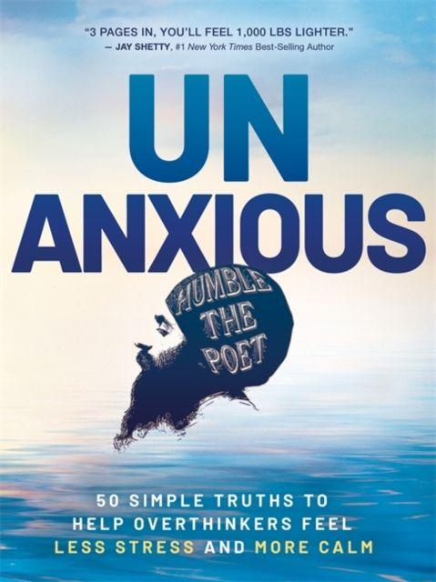 Книга Unanxious Humble the Poet