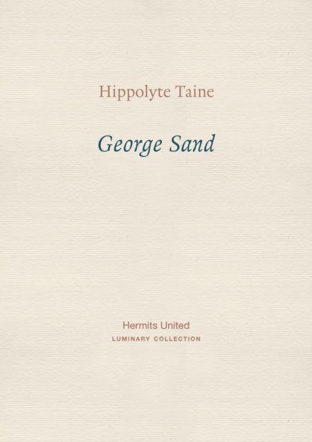 Kniha George Sand Hippolyte Taine