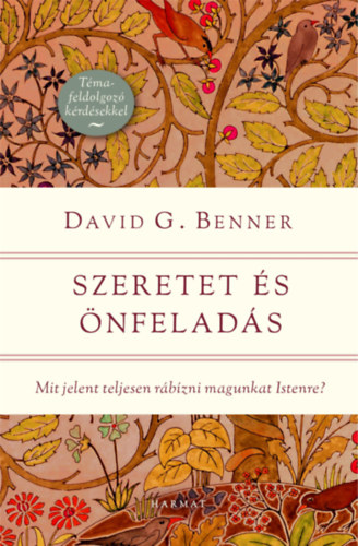 Книга Szeretet és önfeladás David G. Banner