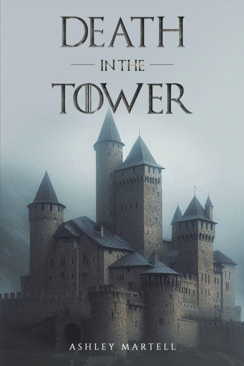 Kniha Death in the Tower Ashley Martell