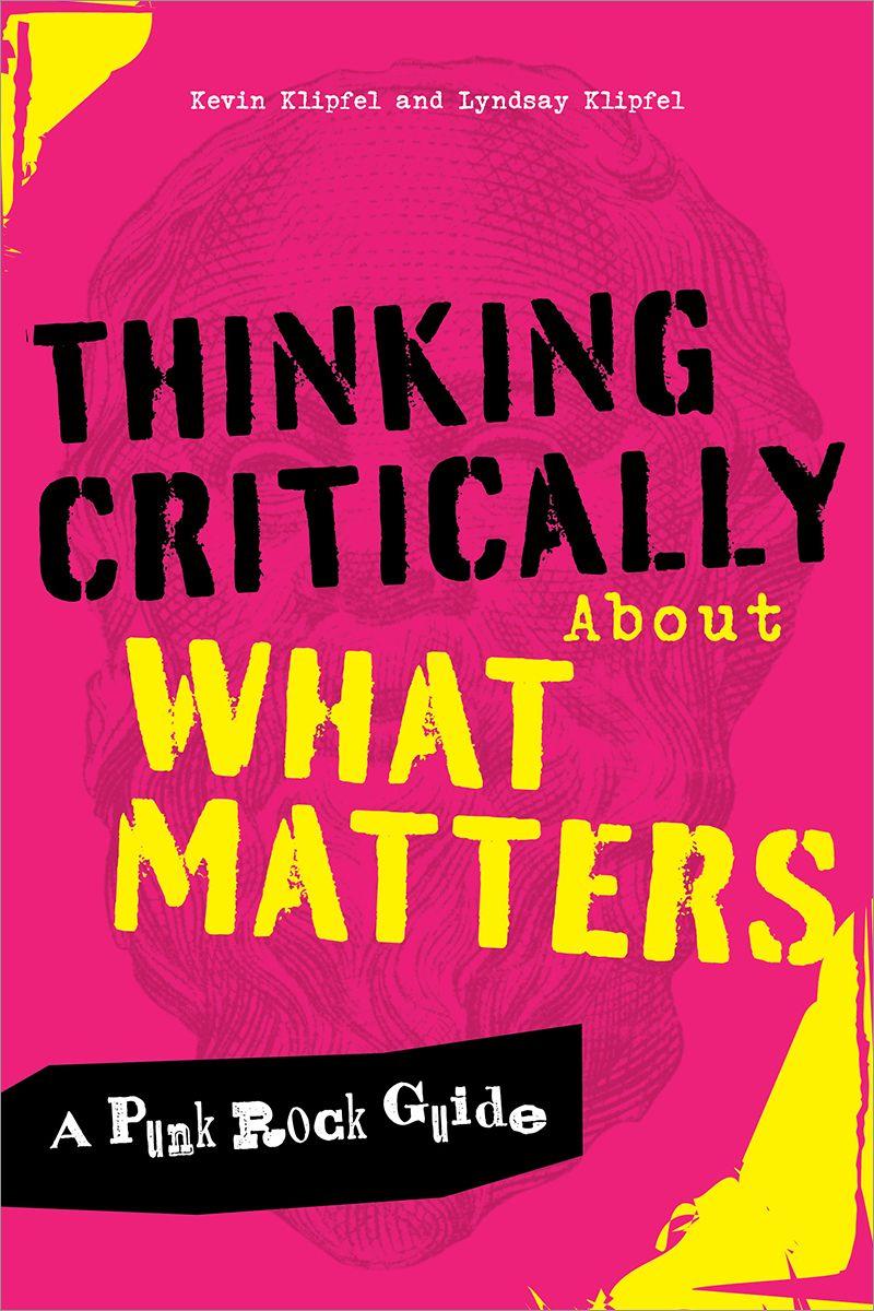 Kniha Thinking Critically About What Matters Kevin Michael Klipfel