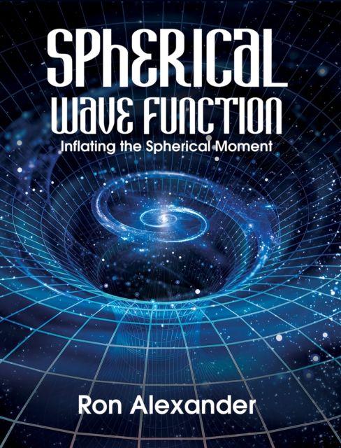 Kniha Spherical Wave Function Ron Alexander