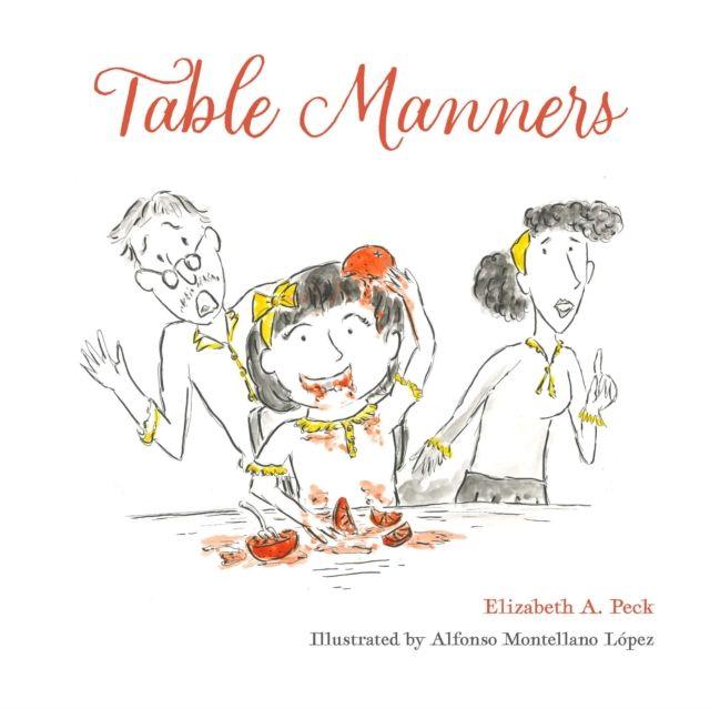Kniha Table Manners Elizabeth A. Peck