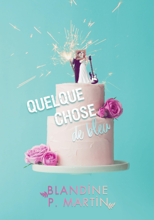 Book QUELQUE CHOSE DE BLEU P. MARTIN BLANDINE