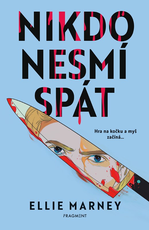 Kniha Nikdo nesmí spát Ellie Marney