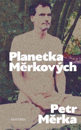 Kniha Planetka Měrkových Petr Měrka