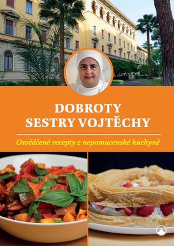 Boek Dobroty sestry Vojtěchy Vojtěcha Fialová