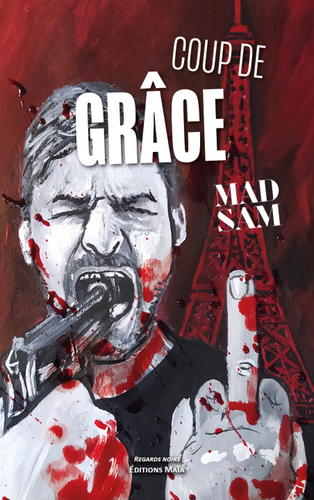 Kniha Coup de grâce Mad Sam
