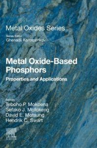 Βιβλίο Metal Oxide-Based Phosphors Teboho P. Mokoena