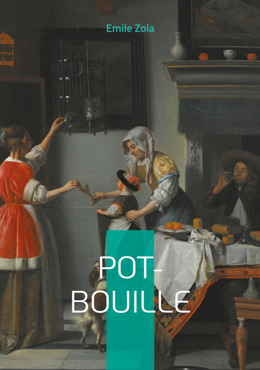 Kniha POT BOUILLE ZOLA EMILE