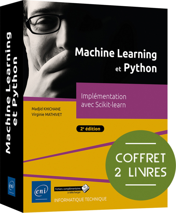 Könyv Machine Learning et Python - Coffret de 2 livres : Implémentation avec Scikit-learn (2e édition) KHICHANE