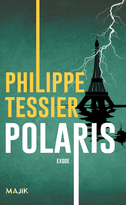 Kniha Polaris : Exode Tessier