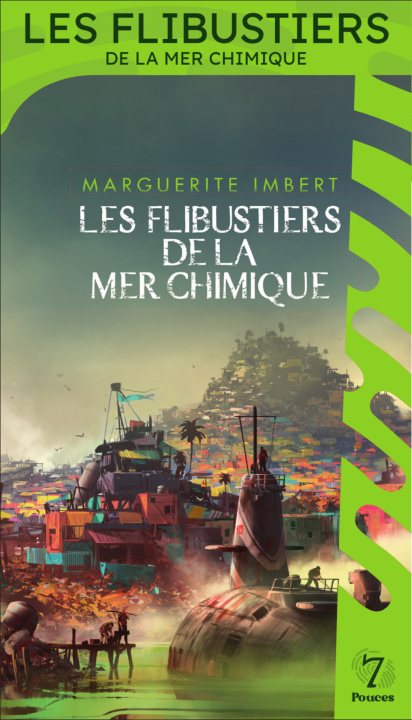 Книга Les Flibustiers de la mer chimique Imbert