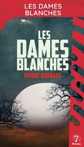 Kniha Les Dames blanches Bordage