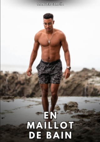 Kniha EN MAILLOT DE BAIN GARCIA MANUEL