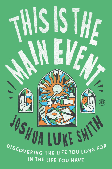 Kniha THIS IS THE MAIN EVENT SMITH JOSHUA LUKE