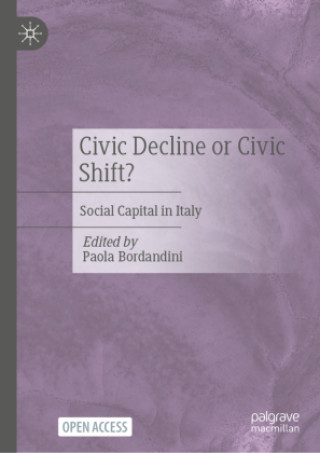 Kniha Civic Decline or Civic Shift? Paola Bordandini