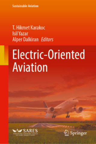Kniha Electric-Oriented Aviation T. Hikmet Karakoc
