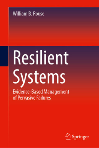 Kniha Resilient Systems William Rouse