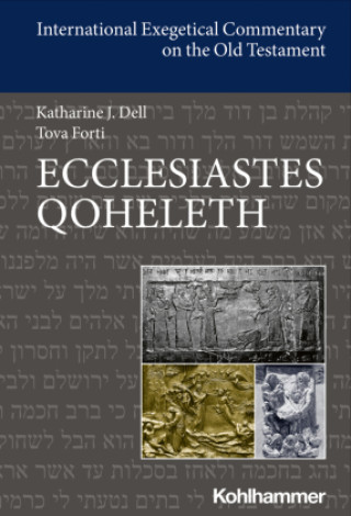 Książka Ecclesiastes/Qoheleth Katharine J. Dell