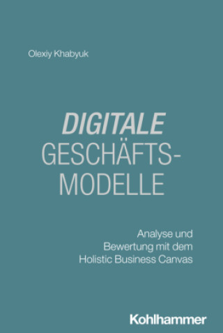 Kniha Digitale Geschäftsmodelle Olexiy Khabyuk