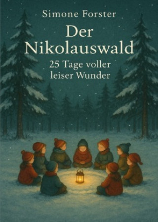 Kniha Der Nikolauswald Simone Forster