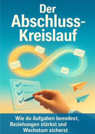 Kniha Der Abschluss-Kreislauf Miriam Mayer