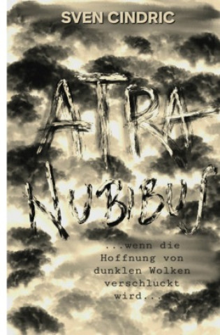 Kniha Atra Nubibus Sven Cindric