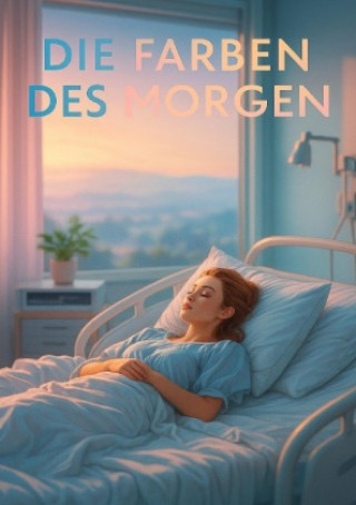 Kniha Die Farben des Morgen Thomas Kumpf